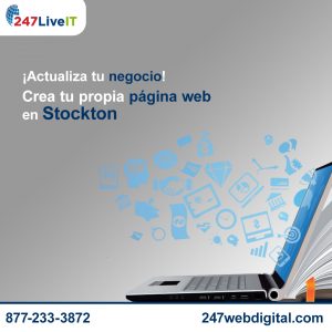 ¿Negocio estancado? Crea tu propia página web en Stockton