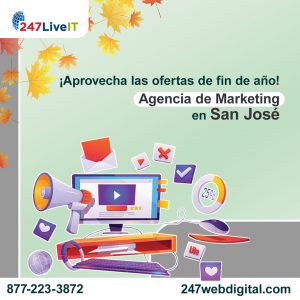 Agencia de Marketing en San José; ofertas de fin de año