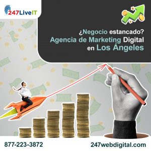 Agencia de marketing digital en Los Ángeles