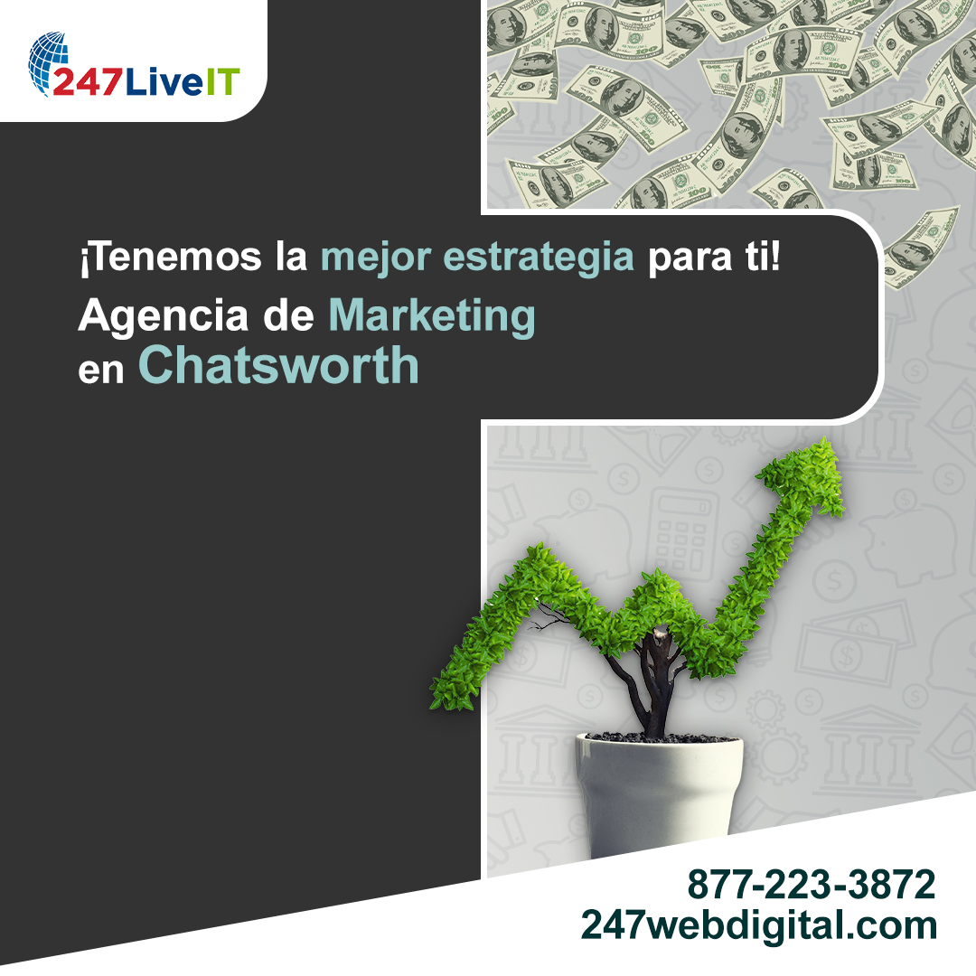 La mejor agencia de Marketing Digital en Chatsworth