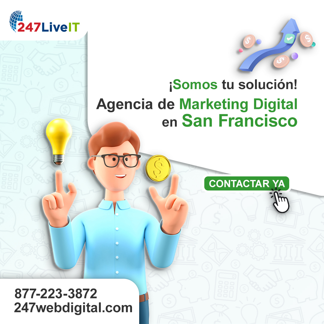 Agencia de marketing digital en San Francisco