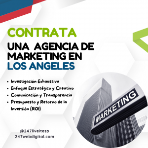 Contratar una agencia de marketing en Los Ángeles