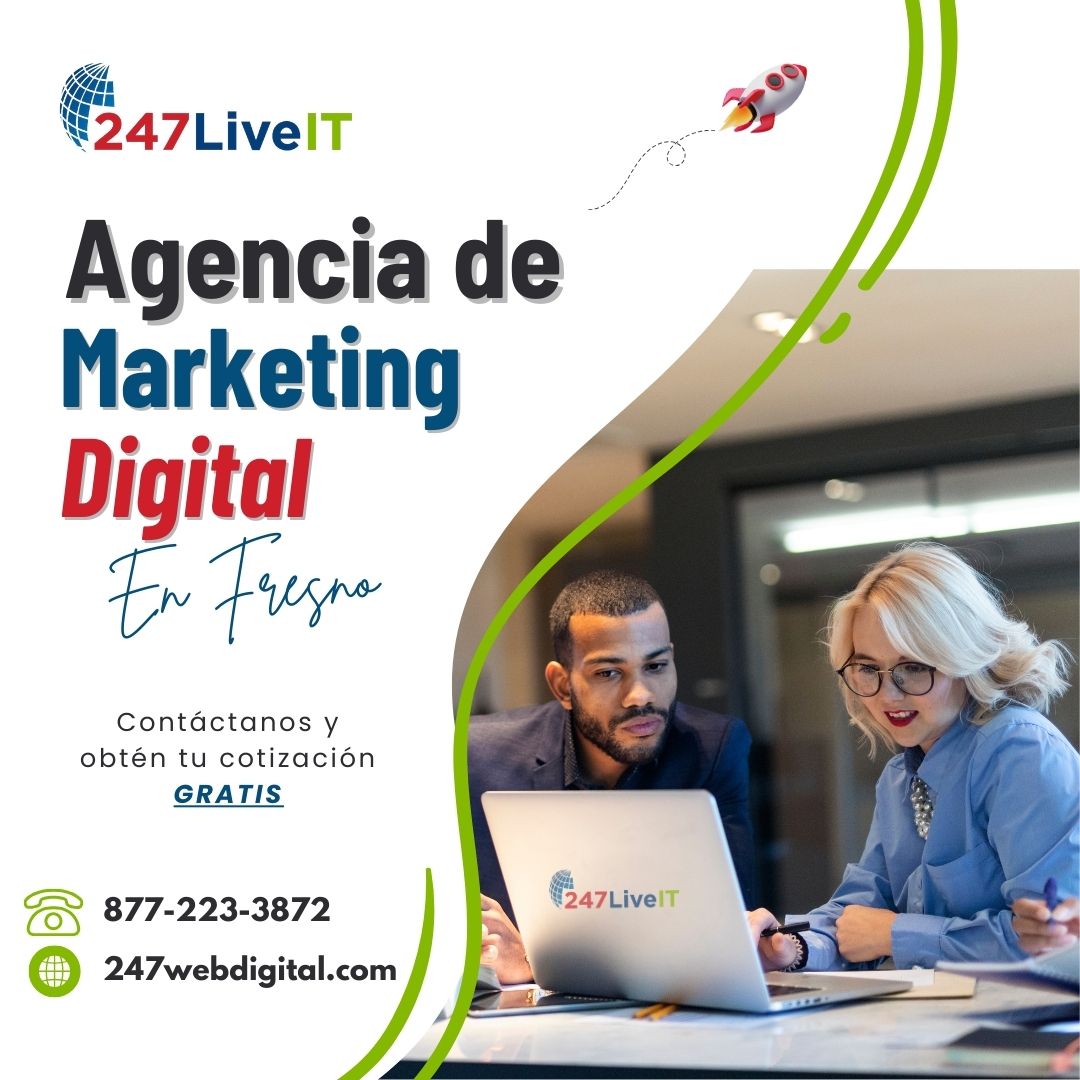 La mejor Agencia de Marketing Digital en Fresno